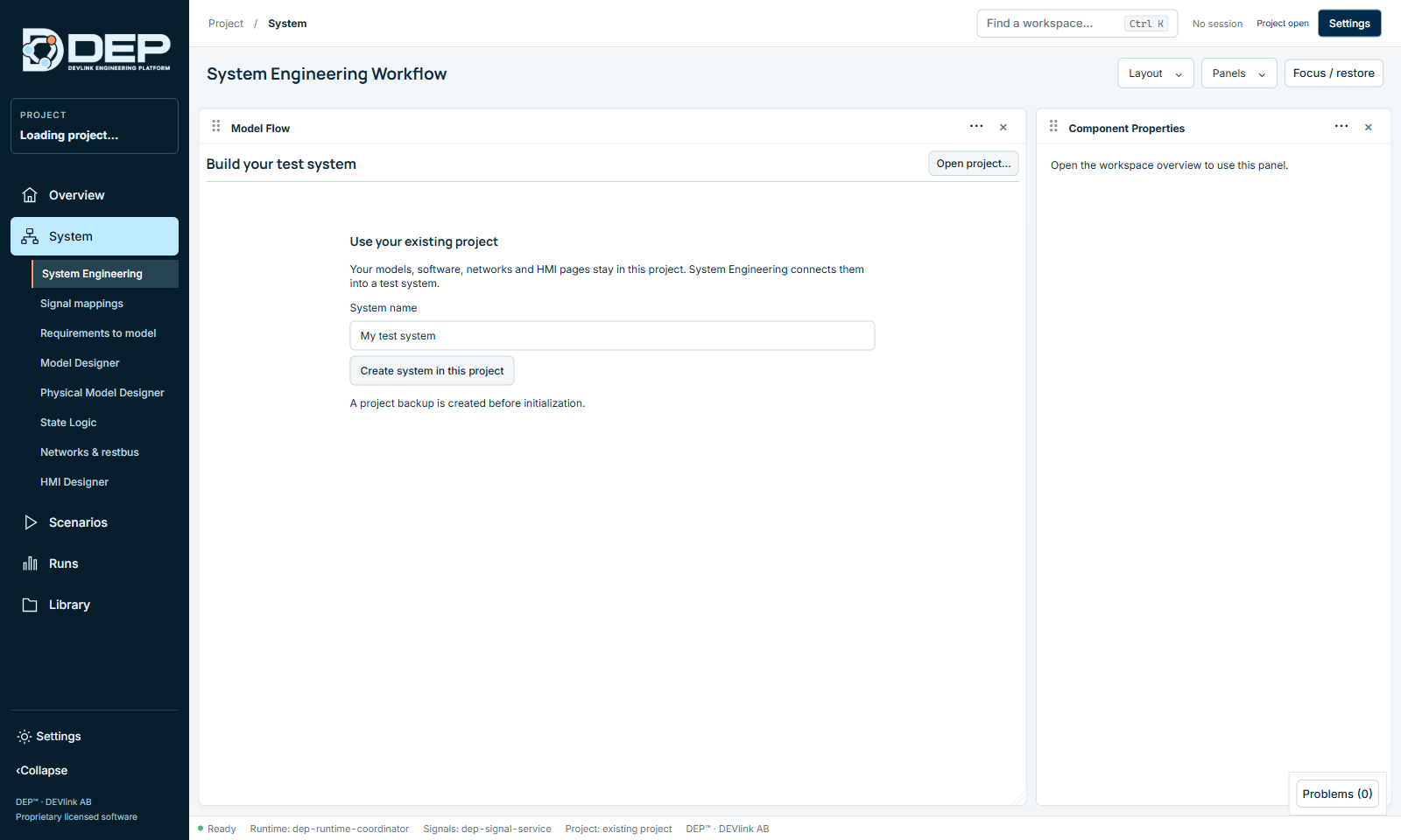 A new project: give the System a name and select “Create system in this project”.