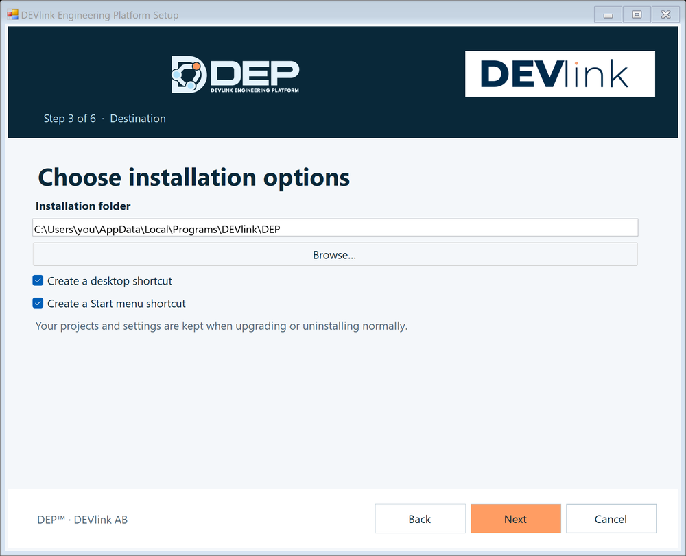 Step 3 of 6 · Destination. Your projects and settings are kept when you upgrade or uninstall normally.